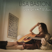 Lisa Bastoni: How We Want to Live