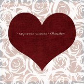 Eighteen Visions: Obsession