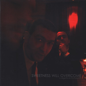 Sweetness Will Overcome