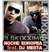 Noche Europea feat. Dj Mesta