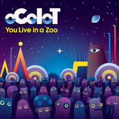 You Live In A Zoo by Ocelot