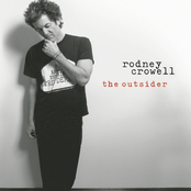 The Outsider by Rodney Crowell