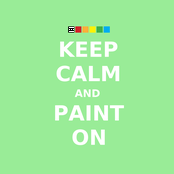 Keep Calm And Paint On