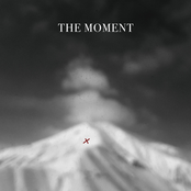 THE MOMENT