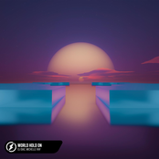 World Hold On (feat. Michelle Ray) - Single