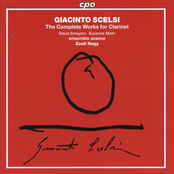 Scelsi: The Complete Works for Clarinet