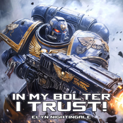In My Bolter I Trust!