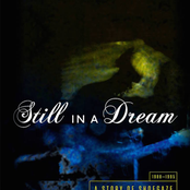 Still In A Dream: A Story Of Shoegaze 1988-1995