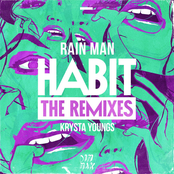 Rain Man: Habit (The Remixes)