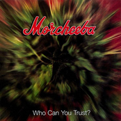 Morcheeba: Who Can You Trust?