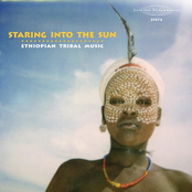 Staring Into the Sun: Ethiopian Tribal Music