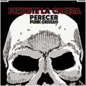 Perecer -Punk Criollo-