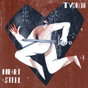 Tvorchi: Heart of Steel