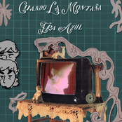 Cuando la Montaña Era Azul