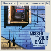 Missed Your Call - Single