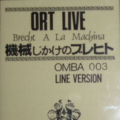 Ort Live Brecht a la Machina
