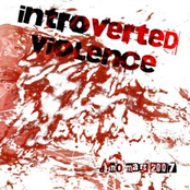 Introverted Violence by Introverted Violence