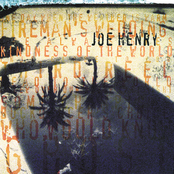 She Always Goes by Joe Henry