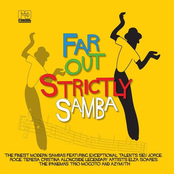 Far out: Strictly Samba