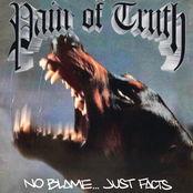 Pain Of Truth: NO BLAME… JUST FACTS