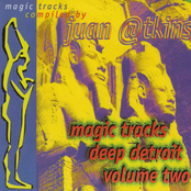 Magic Tracks Compiled By Juan Atkins