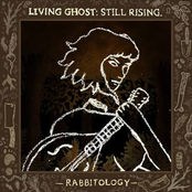Living Ghost: Still Rising