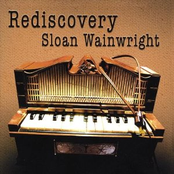 Sloan Wainwright: Rediscovery