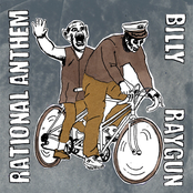 Rational Anthem / Billy Raygun