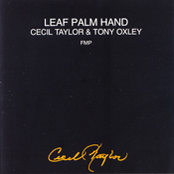 Cecil Taylor In Berlin '88: Leaf Palm Hand