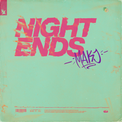 Makj: Night Ends