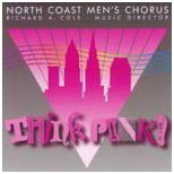 North Coast Men's Chorus: Think Pink