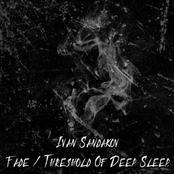 Fade / Threshold Of Deep Sleep