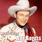 Roy Rogers: An Old Cowhand