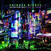 Shibuya Nights by Agitation Free