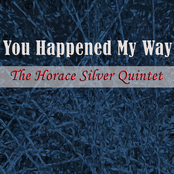 You Happened My Way by The Horace Silver Quintet