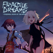Fragile Dreams ~Farewell Ruins of the Moon~