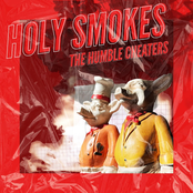 The Humble Cheaters: Holy Smokes