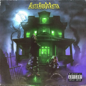 Hustle Hard Die Rotten