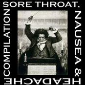 Sore Throat, Nausea & Headache