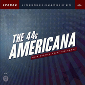 The 44's: Americana