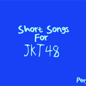 Short Songs For JKT48 : Blue