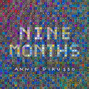 Annie DiRusso: Nine Months