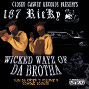 WICKED WAYZ OF DA BROTHA