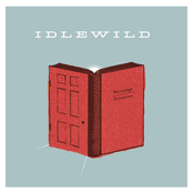 Blame It On Obvious Ways by Idlewild