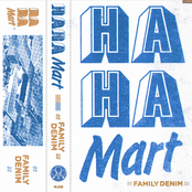 Haha Mart - Family Denim