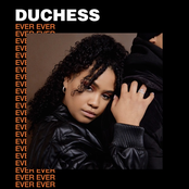 Duchess: Ever Ever