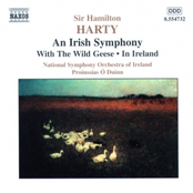 HARTY: An Irish Symphony / With the Wild Geese / In Ireland