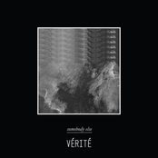 Verite: Somebody Else