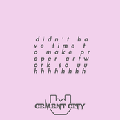 Cement City Vol. 1.5 - EP