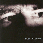 Trötta ögon by Rolf Wikström